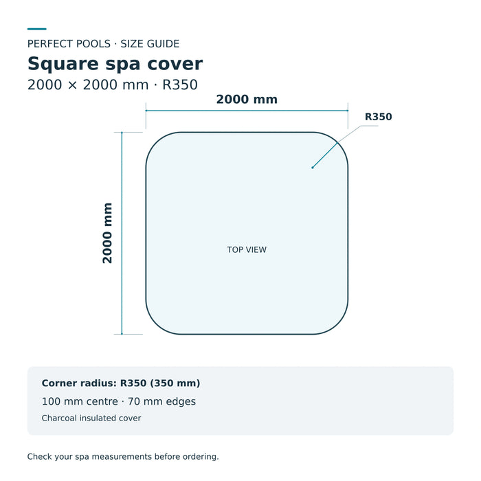 Size diagram for the 2000 x 2000mm charcoal spa cover with R350 corners, 100mm centre and 70mm edges.